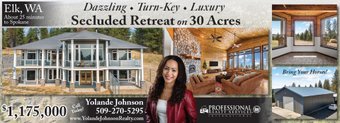 SECLUDED RETREAT ON 30 ACRES - ELK, WA - CALL NOW TO SEE!