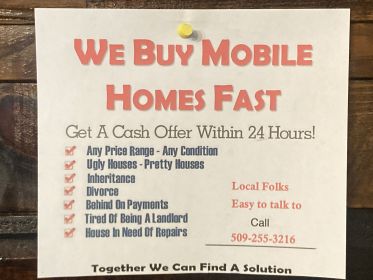 NEED FAST CASH? MOBILE/ MANUFACTURED HOME BUYERS 